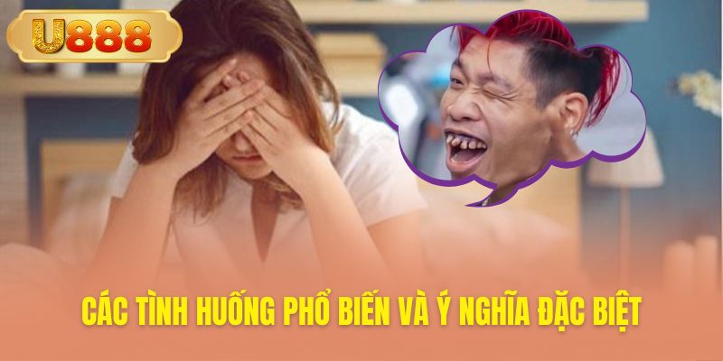Khám phá những kịch bản mơ thường gặp cùng ý nghĩa riêng