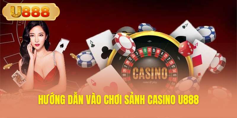 Cách bắt đầu trải nghiệm game tại sảnh U888
