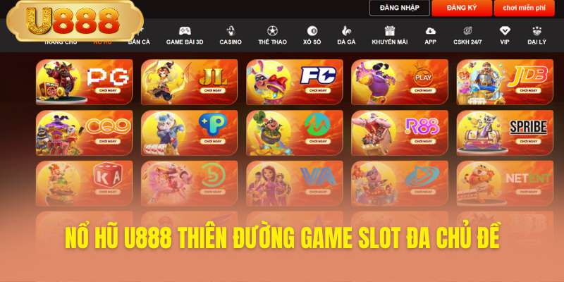 U888 thế giới slot game đỉnh cao muôn màu